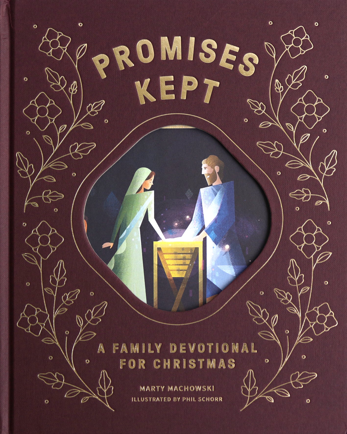 Promises Made Promises Kept: A Family Devotional for Christmas