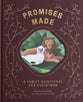 Promises Made Promises Kept: A Family Devotional for Christmas