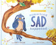 Something Sad Happened: Helping Children with Grief (Comfort for Children in Hard Times Series)