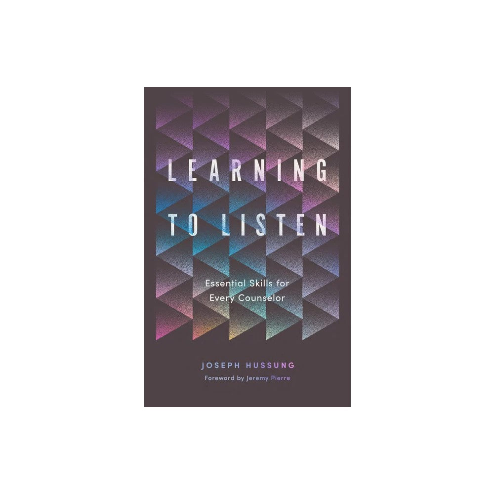 Learning to Listen: Essential Skills for Every Counselor