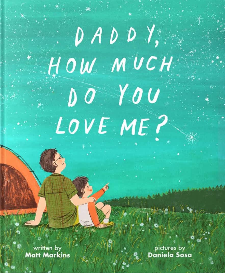 Daddy, How Much Do You Love Me?