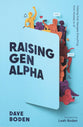 Raising Gen Alpha: Helping Kids Navigate Everything from Anxiety to AI