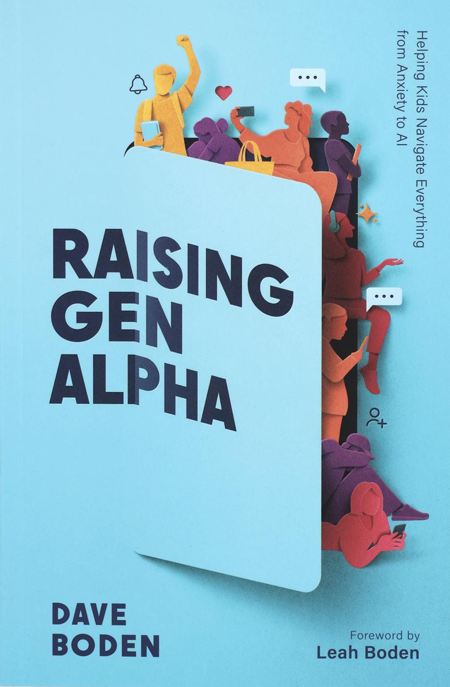 Raising Gen Alpha: Helping Kids Navigate Everything from Anxiety to AI