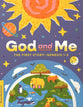 God and Me: The First Story (Bible Study for Kids Series)