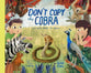 Don’t Copy the Cobra: God Made You for More
