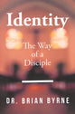 Identity: The Way of a Disciple