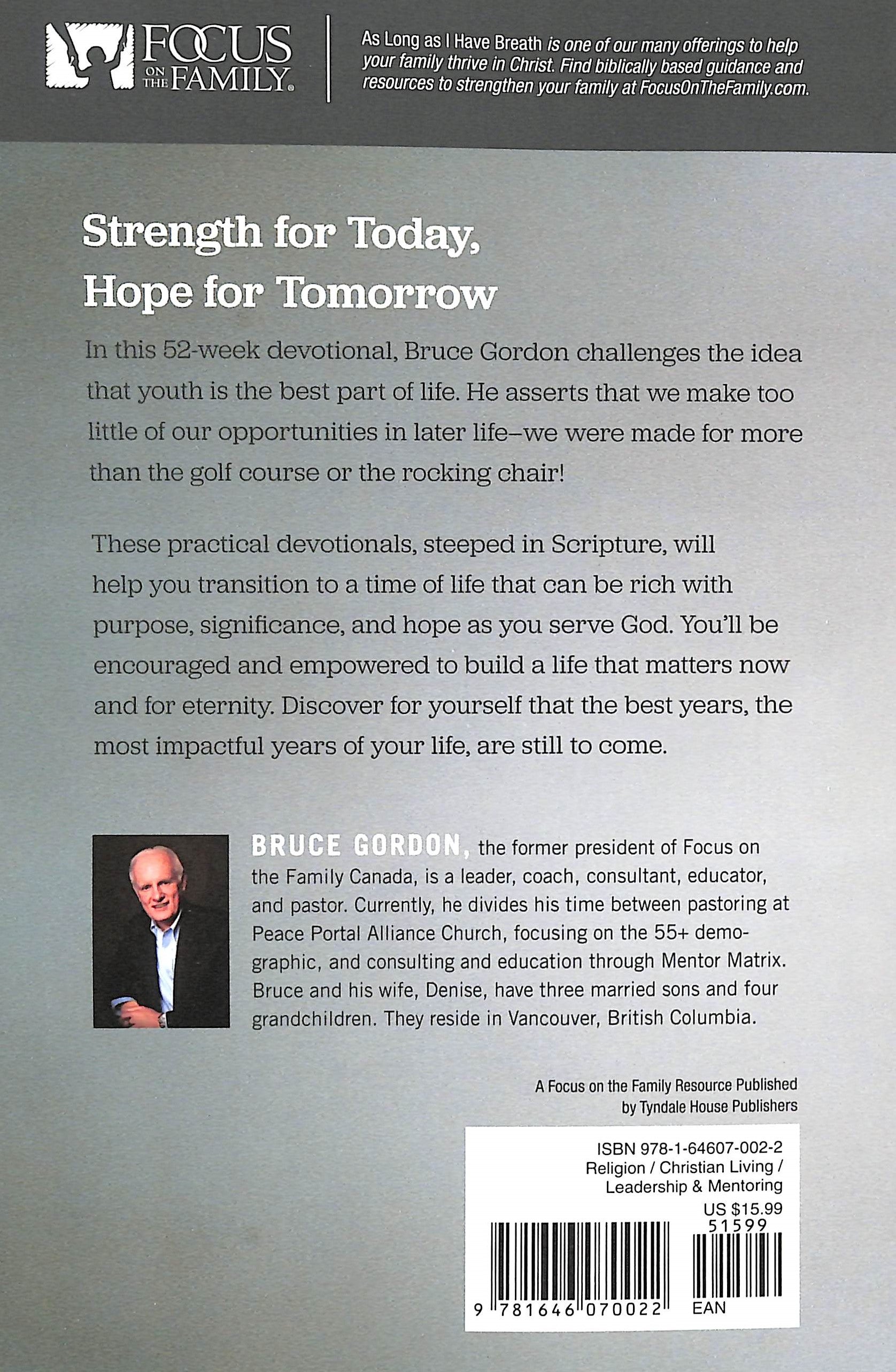 As Long as I Have Breath: Serving God With Purpose in the Later Years