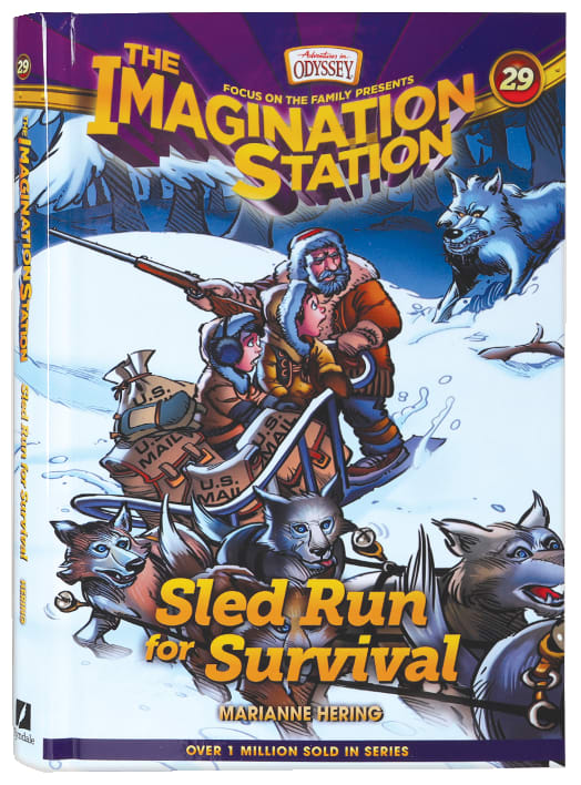 Sled Run For Survival (Adventures In Odyssey Imagination Station (Aio) Series)