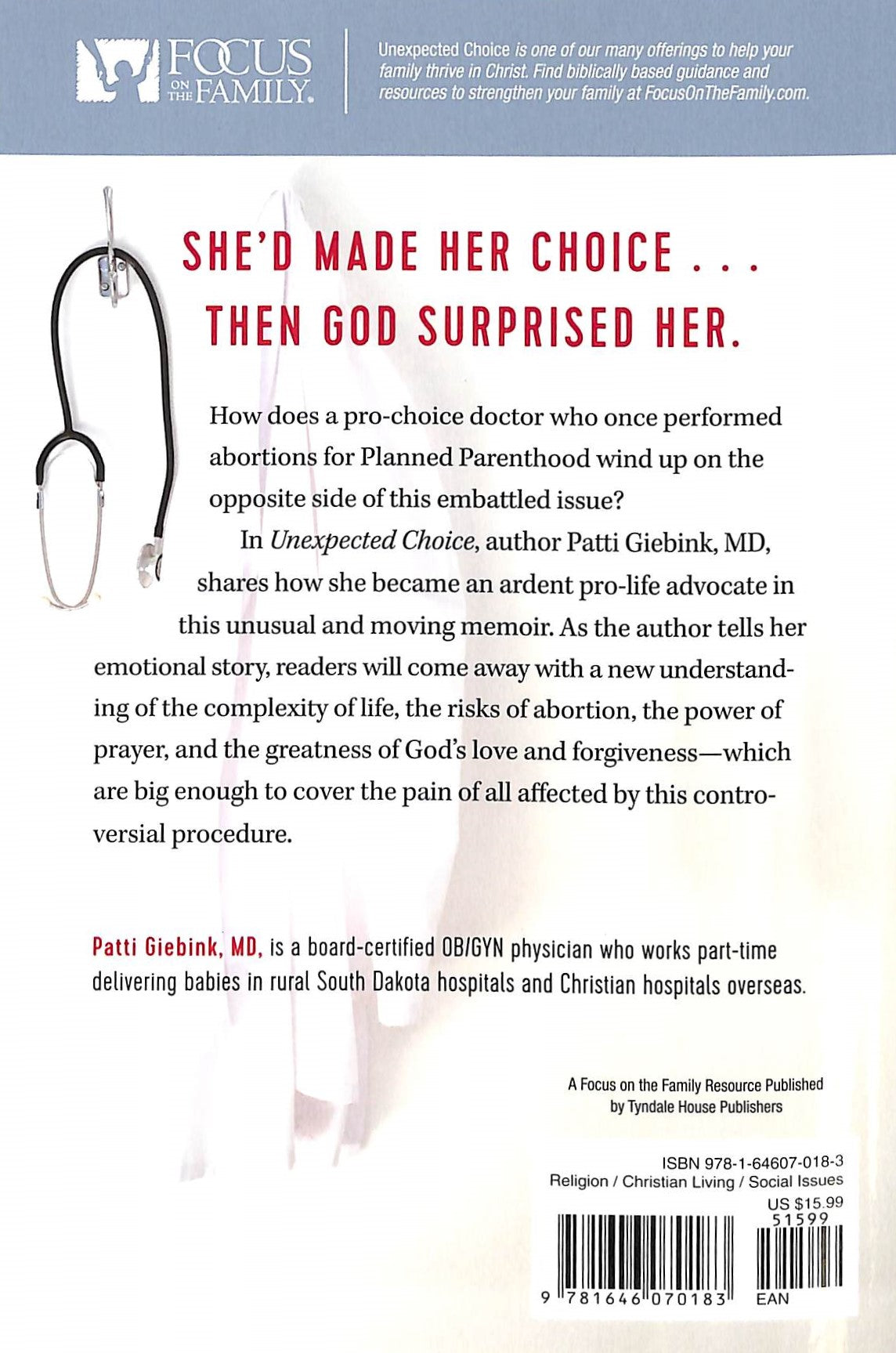 Unexpected Choice: An Abortion Doctor's Journey to Pro-Life