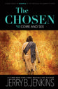 The Chosen: Come and See (Based on Season 2) (#02 in The Chosen Series)
