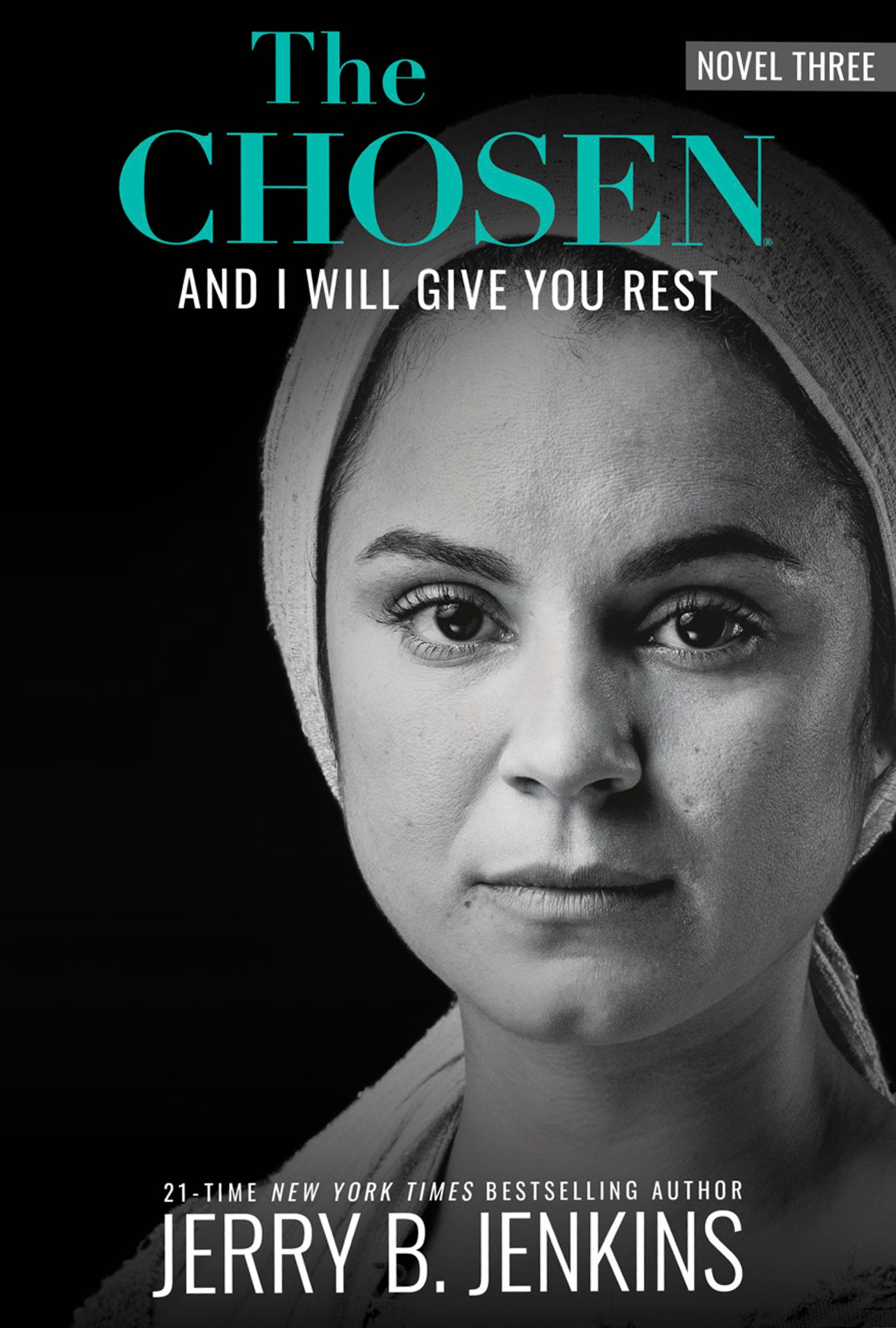 The Chosen: And I Will Give You Rest: A Novel Based on Season 3 of the Critically Acclaimed Tv Series (#03 in The Chosen Series)
