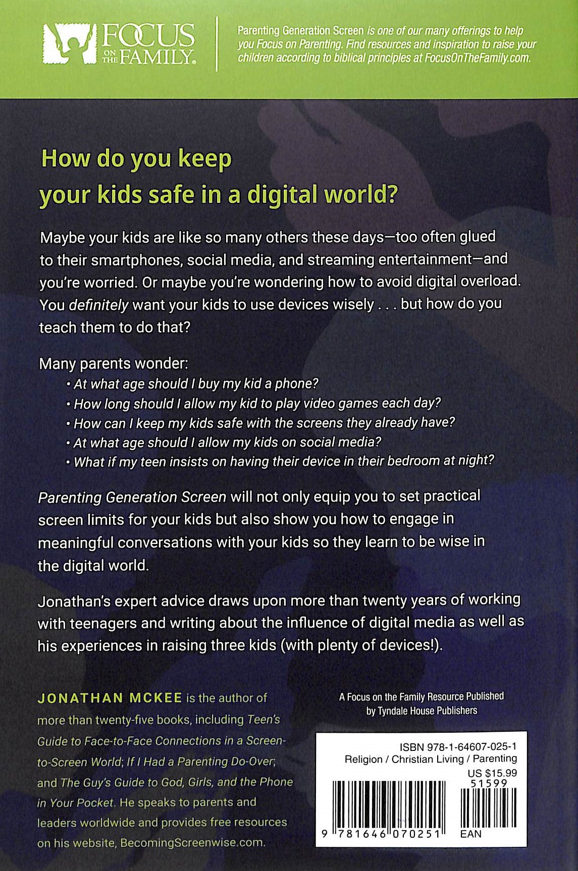 Parenting Generation Screen: Guiding Your Kids to Be Wise in a Digital World