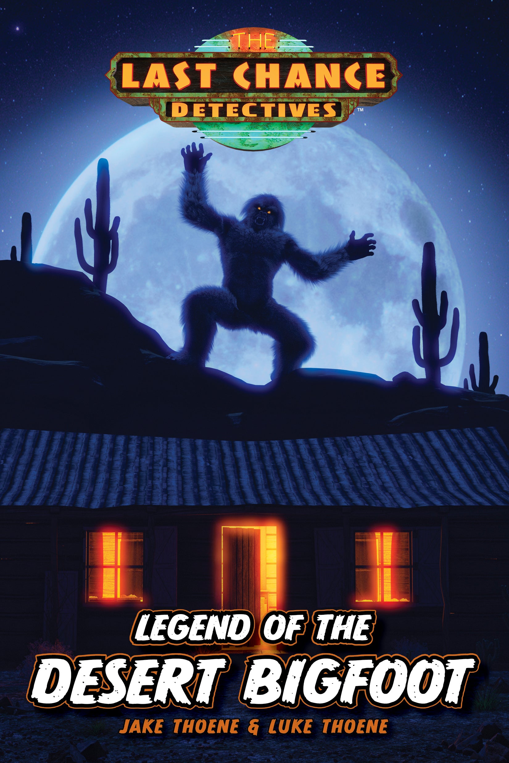 Legend of the Desert Bigfoot (#03 in Last Chance Detectives Series)