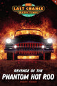 Revenge of the Phantom Hot Rod (#06 in Last Chance Detectives Series)