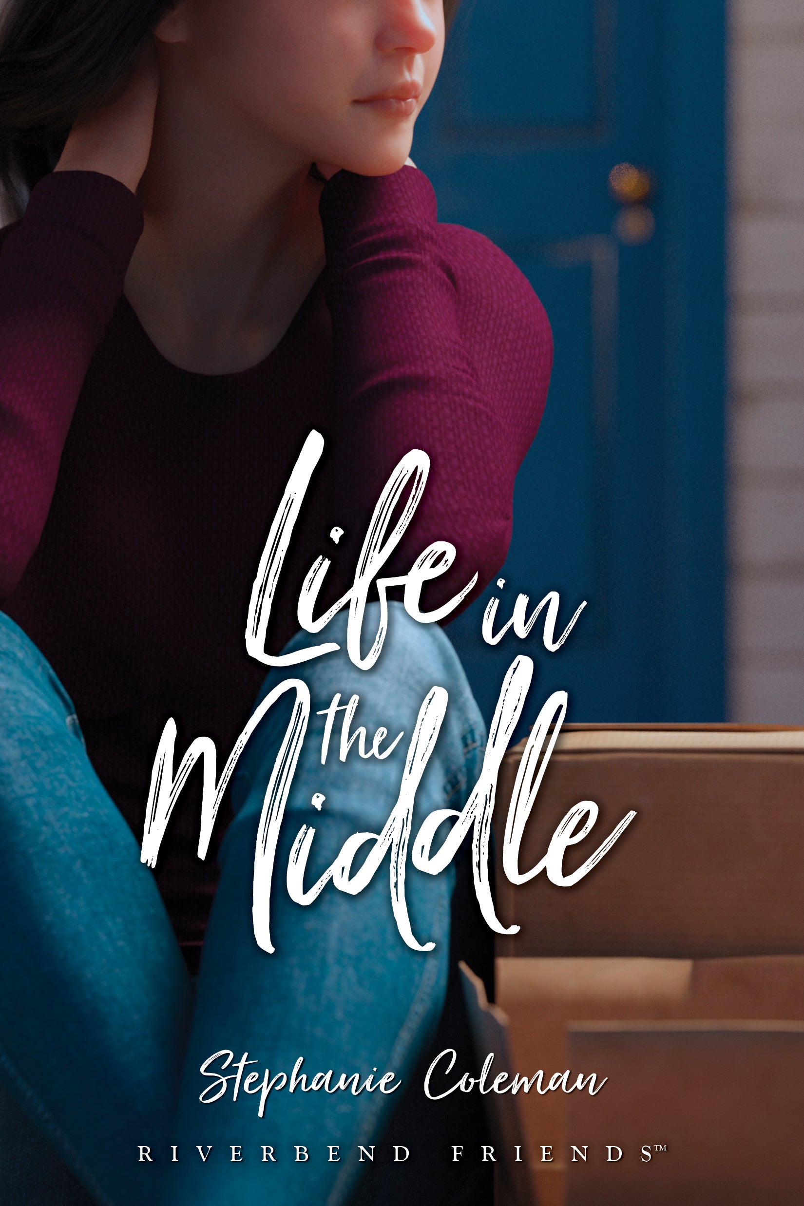 Life in the Middle (#05 in Riverbend Friends Series)