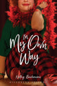 In My Own Way (#08 in Riverbend Friends Series)