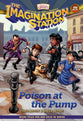 Poison At the Pump (#25 in Adventures In Odyssey Imagination Station (Aio) Series)