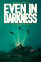 Even in Darkness (#05 in High Water Series)