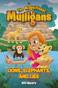 Lions, Elephants, and Lies (#02 in Magnificent Mulligans Series)