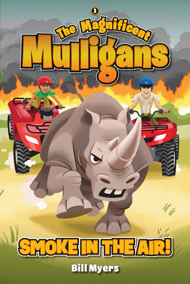 Smoke in the Air! (#03 in Magnificent Mulligans Series)