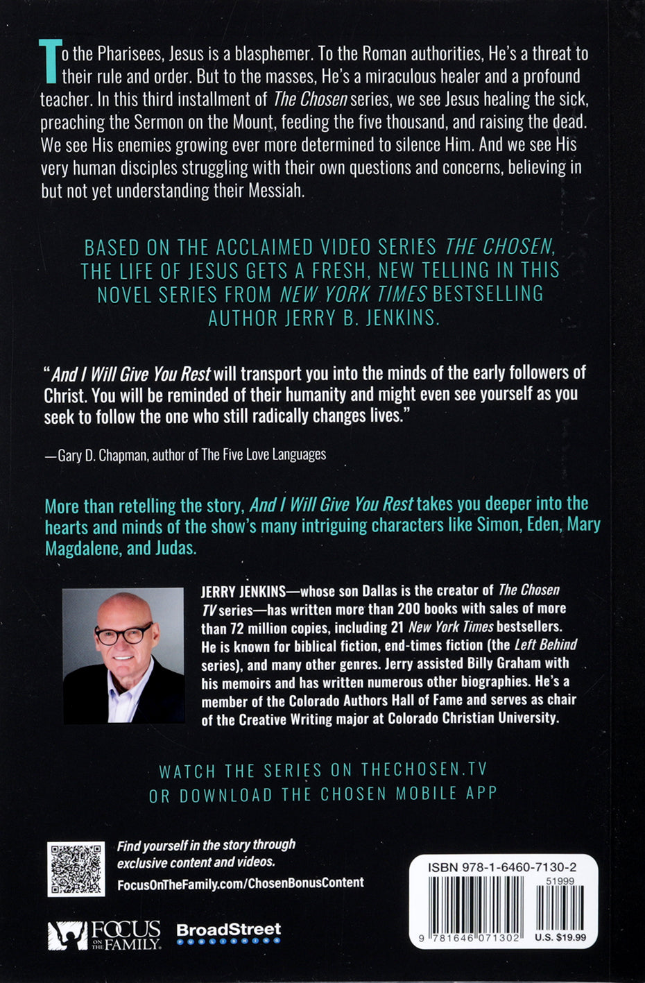 The Chosen: And I Will Give You Rest: A Novel Based on Season 3 of the Critically Acclaimed Tv Series (#03 in The Chosen Series)