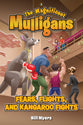 Fears, Flights, and Kangaroo Fights (#06 in Magnificent Mulligans Series)