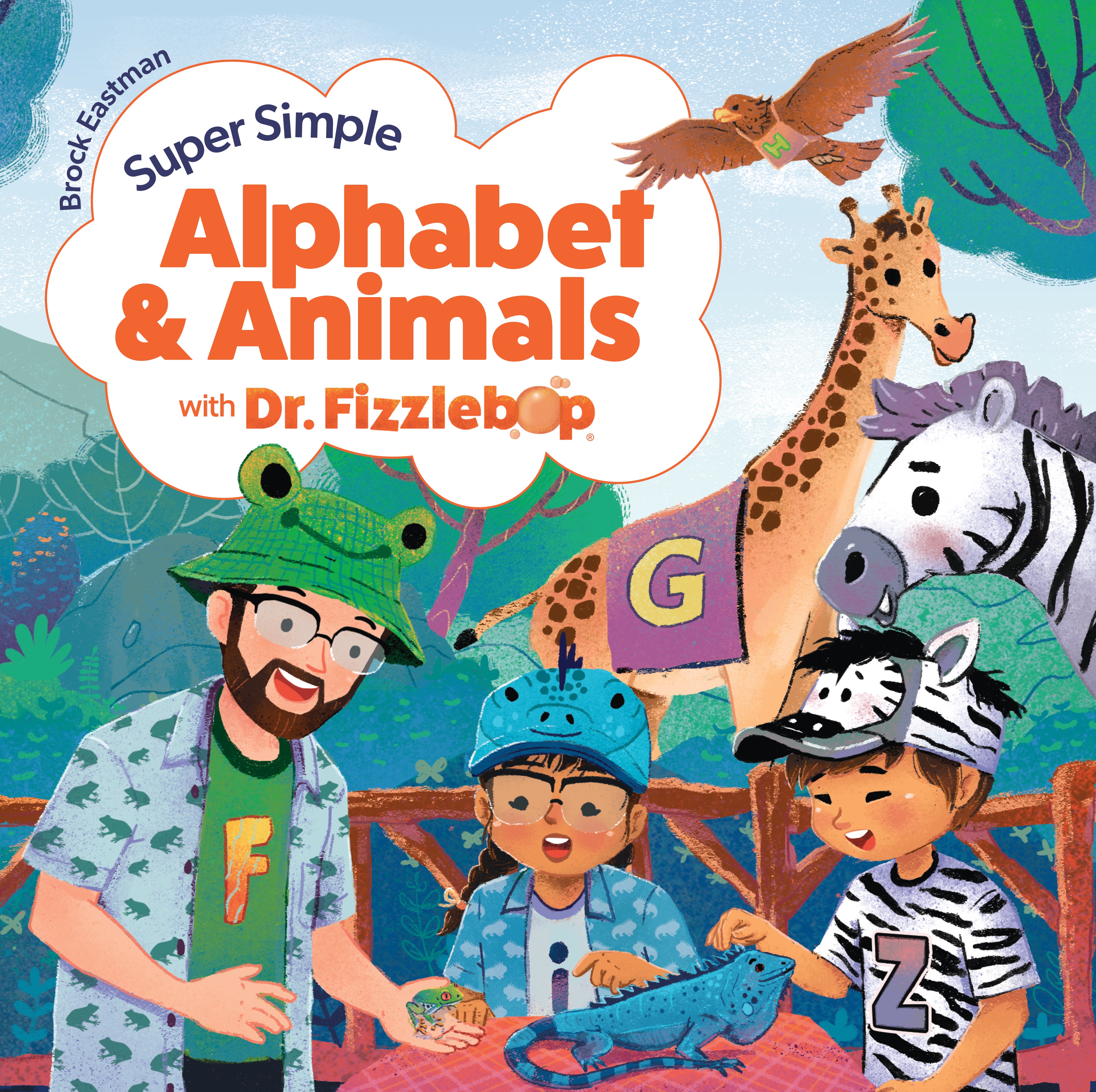 Super Simple Alphabet and Animals with Dr. Fizzlebop (Dr. Fizzlebop's Super Simple Science Series)