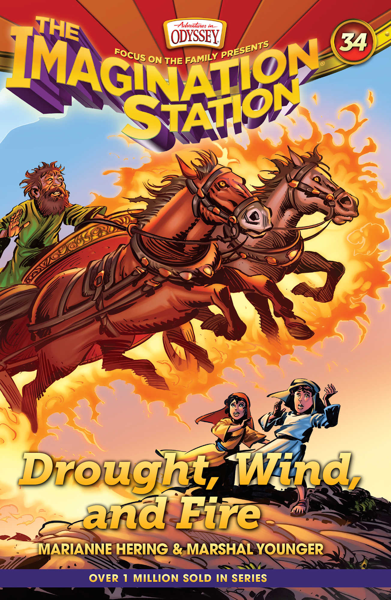 Drought, Wind, and Fire (#34 in Adventures In Odyssey Imagination Station (Aio) Series)