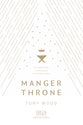 Manger Throne: Celebrating Christmas Through Song