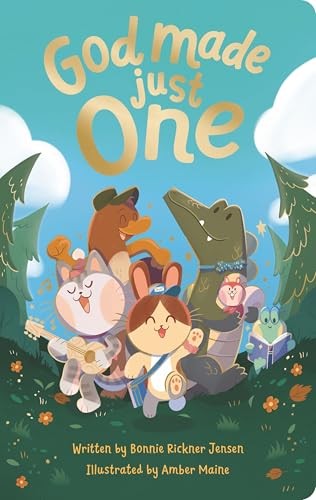 God Made Just One (God Made Just One Series)
