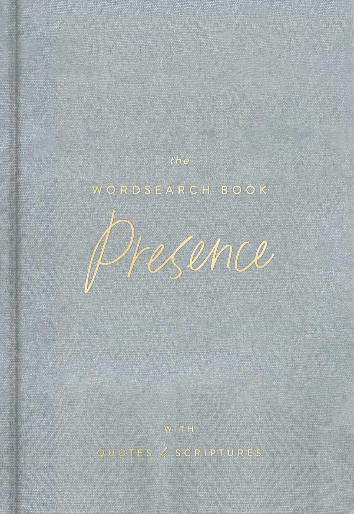 The Wordsearch Book: Presence With Quotes & Scripture