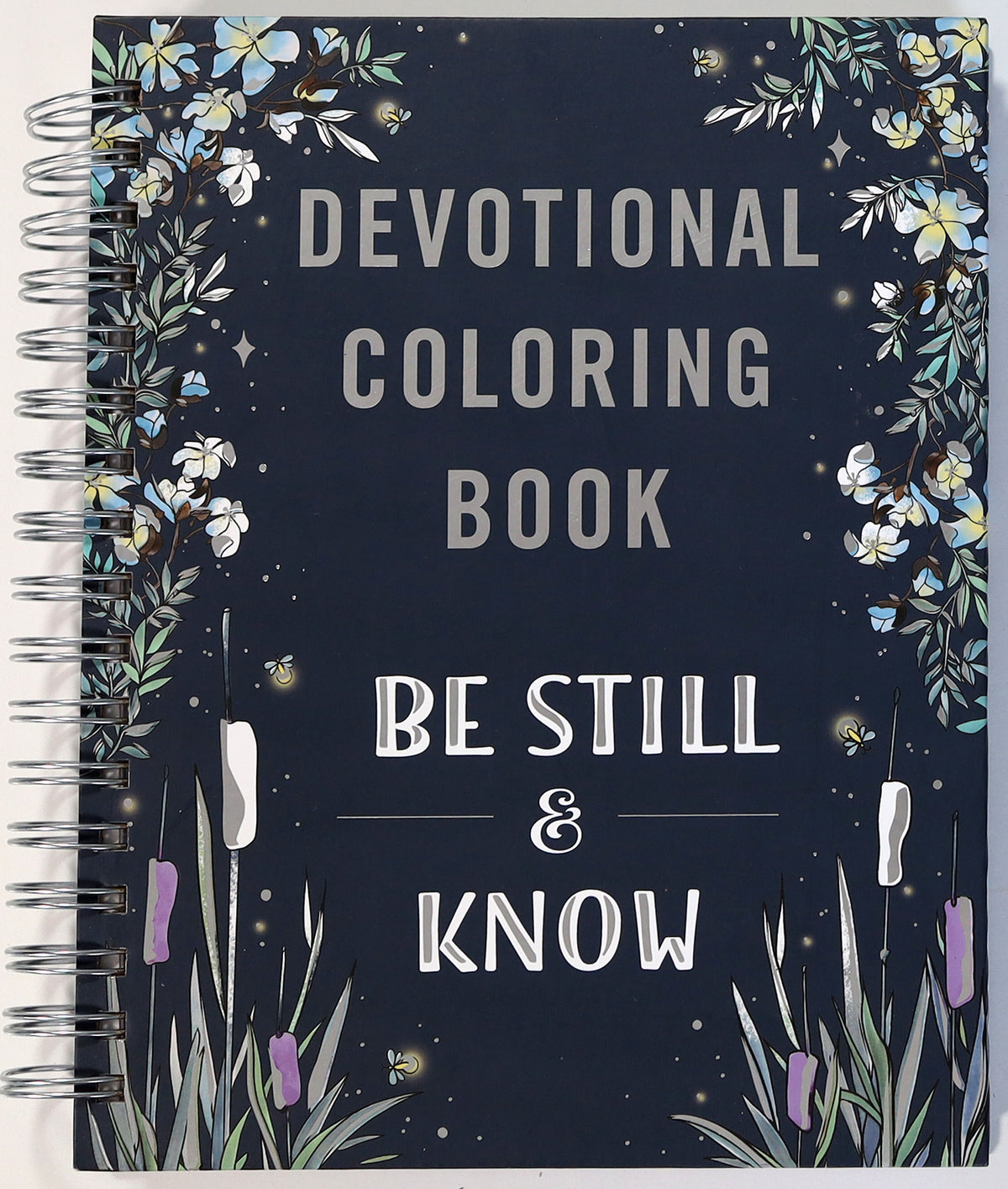 Be Still & Know: Devotional Coloring Book (Adult Coloring Books Series)