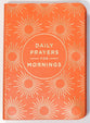 Daily Prayers For Mornings