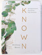 Journal: Known: An Inspirational Journal For Self-Discovery