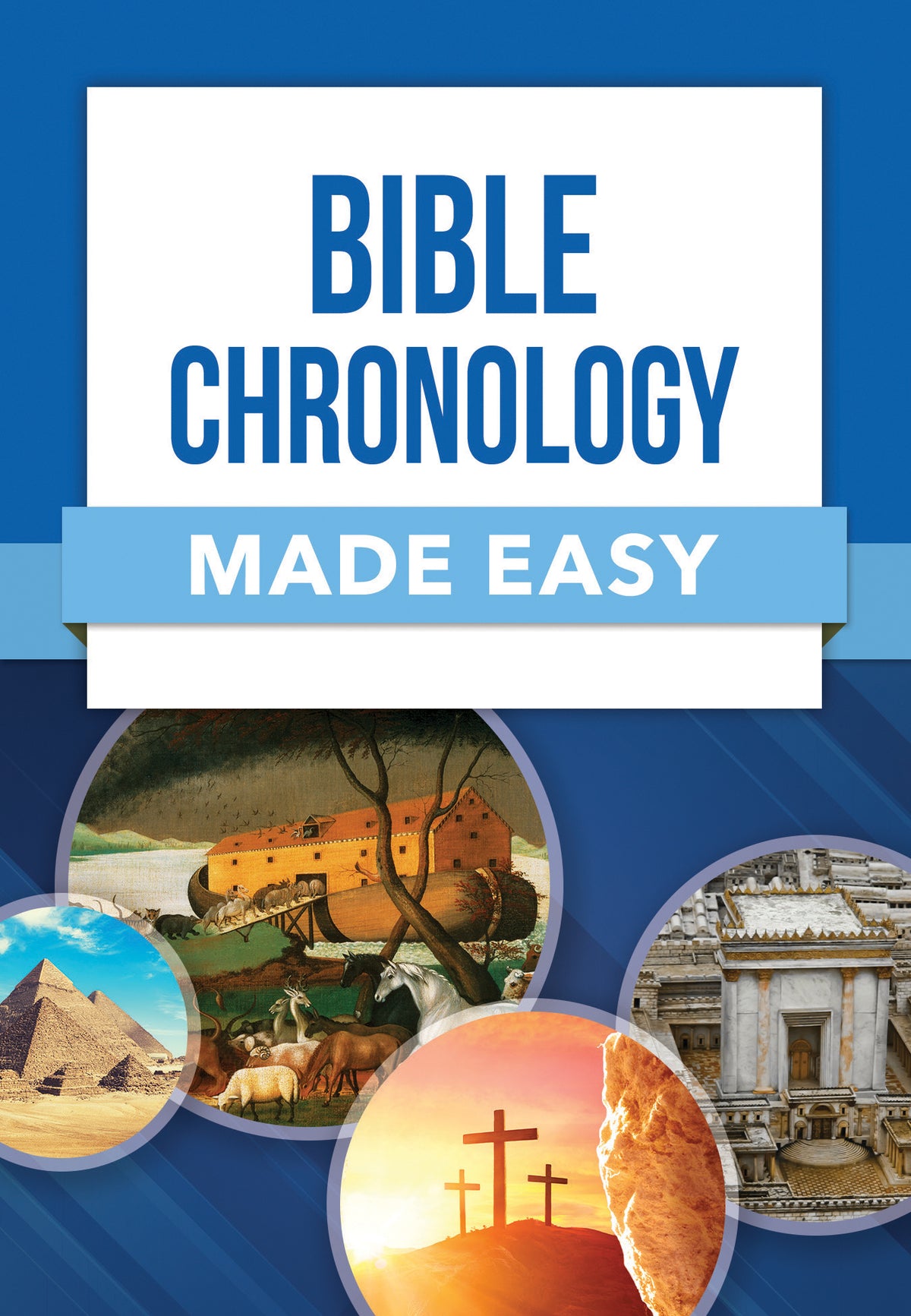 Bible Chronology Made Easy (Made Easy Series)