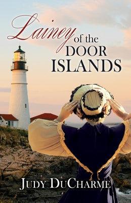 Lainey of the Door Islands (#01 in Door Islands Series)