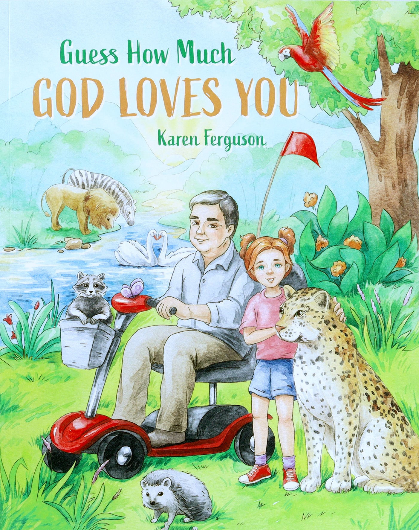 Guess How Much God Loves You