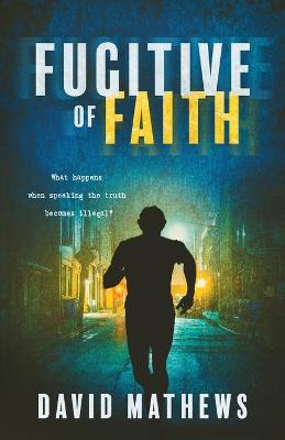 Fugitive of Faith