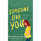 Someone Like You (#02 in Bethel Private School Series)