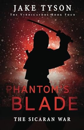 Phantom's Blade (#04 in The Vindicators Series)