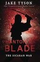 Phantom's Blade (#04 in The Vindicators Series)