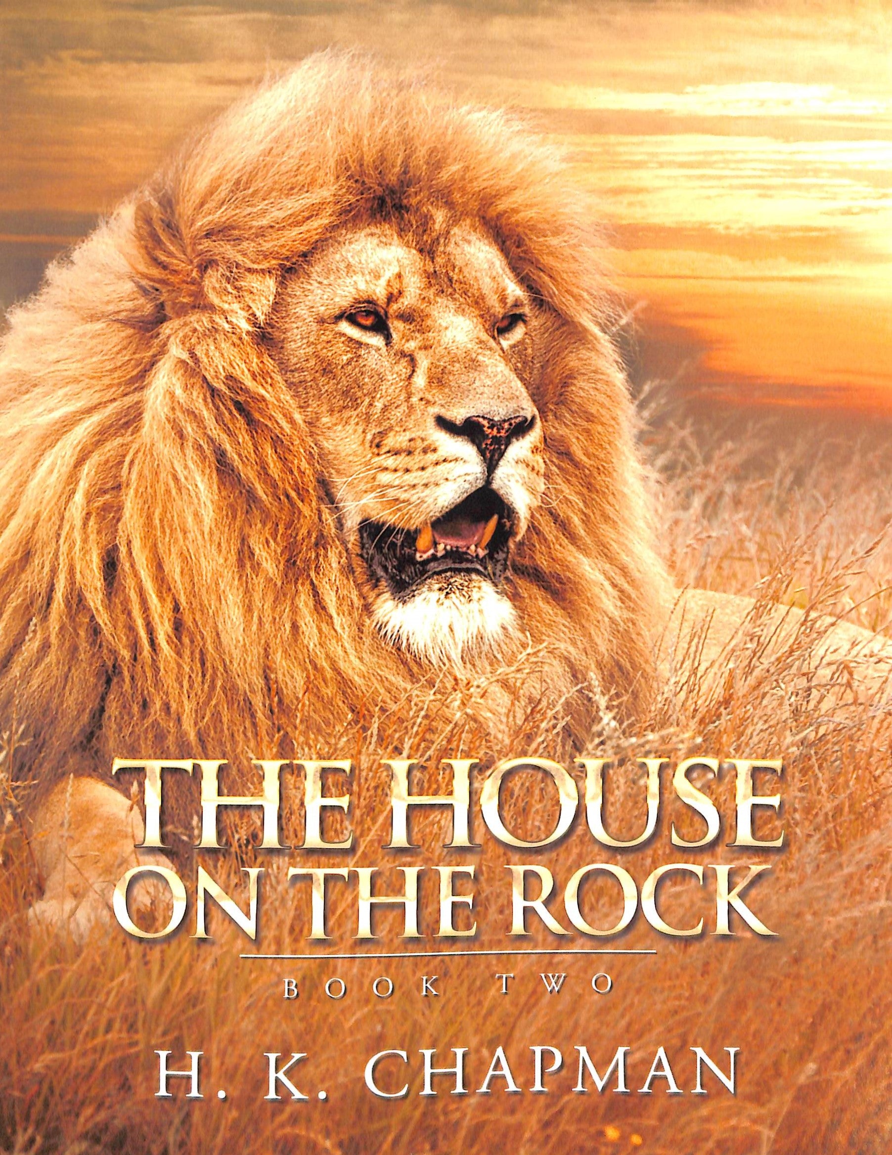 The House on the Rock: Book Two