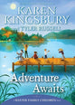 Adventure Awaits (#04 in Baxter Family Children's Story Series)