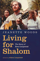 Living For Shalom: The Story of Ross Langmead