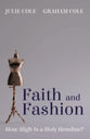 Faith and Fashion: How High is a Holy Hemline?