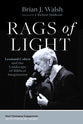 Rags of Light (Short Theological Engagements with Popular Music Series)