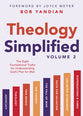 Theology Simplified (Vol. 2): The Eight Foundational Truths for Understanding God's Plan for Man