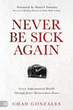 Untouchable: Never Be Sick Again