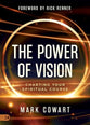 The Power of Vision: Charting Your Spiritual Course