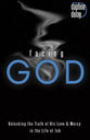 Facing God: Unlocking the Truth of His Love and Mercy Through the Life of Job